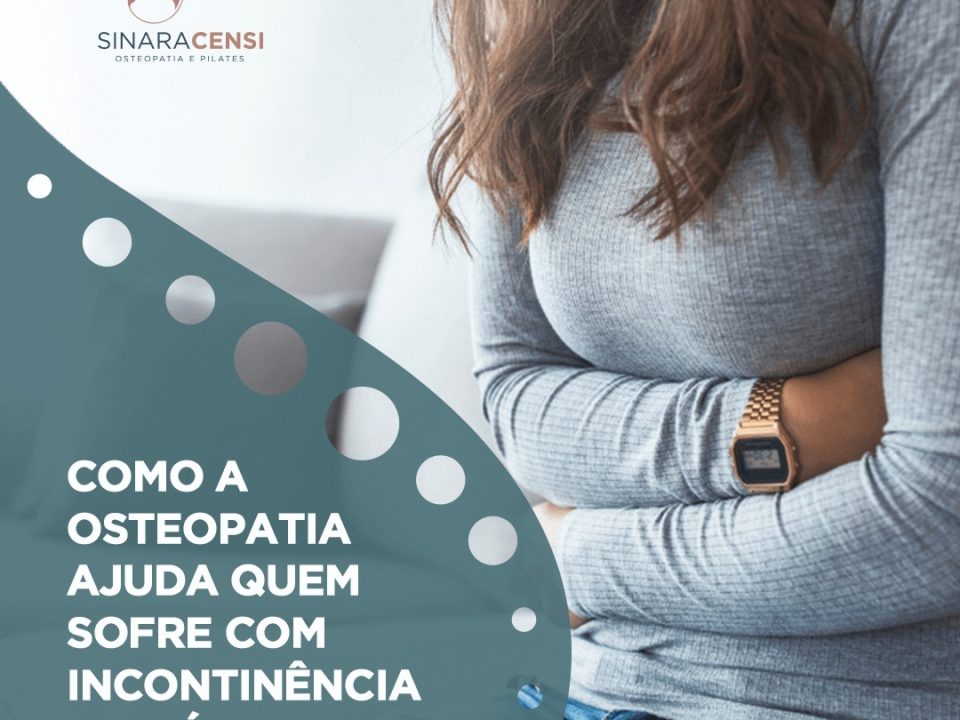 Como a osteopatia ajuda quem sofre de incontinência urinária